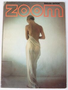 ZOOM [THE INTERNATIONAL IMAGE MAGAZINE] 　1984　ENGLISH EDITION☆To.119