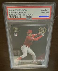 大谷翔平メジャー初ホームランカード 2018 TOPPS NOW SHOHEI OHTANI MOMENT OF THE YEAR #MOY-1(PSA10) 