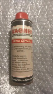 WAGNER Spezialschmierstoffe Micro-Ceramic ワグナー オイル添加剤 250ml