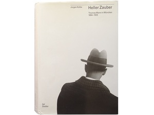 洋書◆トーマス・マン写真集 本 ミュンヘン 1984-1933 Heller Zauber