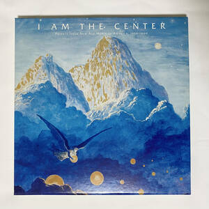 V.A. - I AM THE CENTER : PRIVATE ISSUE NEW AGE MUSIC IN AMERICA 1950-1990 (ニューエイジ アンビエント ドローン 電子音楽)