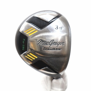 MacGregor マグレガー TitladMac FW-590 タイルドマック FW-590 フェアウェイウッド シャローフェース 3 15° 右利き用 ゴルフクラブ 「同