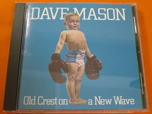 ♪♪♪ デイヴメイスン Dave Mason 『 Old Crest On A New Wave 』 輸入盤 ♪♪♪