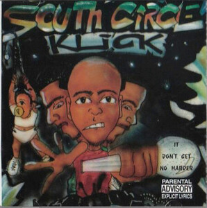 【G-RAP】SOUTH CIRCLE KLICK / It Don