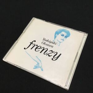 CD 大沢誉志幸 / FRENZY 308H-25