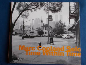 マーク・コープランド Marc Copland／SOLO　TIME WITHIN TIME