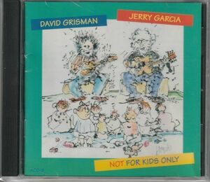 CD◆ジェリー・ガルシア＆デヴィッド・グリスマン / Not for Kids Only★同梱歓迎！ケース新品！JERRY GARCIA＆DAVID GRISMAN