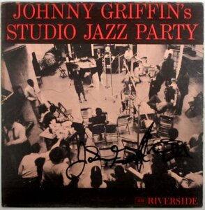 JOHNNY GRIFFIN / STUDIO JAZZ PARTY / RLP 338 US盤 MONO DEEP GROOVE【直筆サイン入り】［ジョニー・グリフィン］