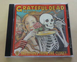 Grateful Dead / The Best Of: Skeletons From The Closet 　CD グレイトフルデッド ベスト盤