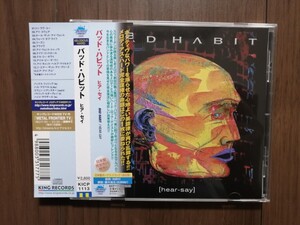 バッド・ハビット BAD HABIT / ヒア・セイ