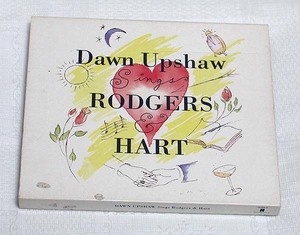 M93 ドーン・アップショウ Dawn Upshaw sings Rodgers & Hart