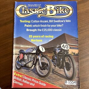 B1554　1987 年　「Classic Bike」クラシックバイク 英国 旧車 雑誌　ヴィンテージバイク　英国車 　　ビンテージ　自動車