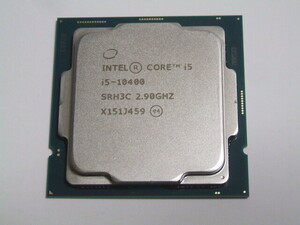 ■インテルCPU■第10世代 Core i5-10400 (2.90～4.30GHz)■ 6コア/12スレッド ■ SRH3C ■LGA1200■インテル製検査ソフト：正常