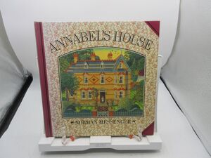 G2■洋書仕掛絵本 ANNABEL’S HOUSE【著】NORMAN MESSEGER 1989年 ◆可、紙人形付属無■送料150円可