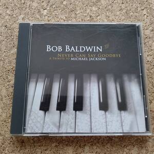 BOB BALDWIN M/Jトリビュート