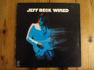 オリジナル / Jeff Beck / ジェフベック / Wired / Epic / S EPC 86012 / UK盤