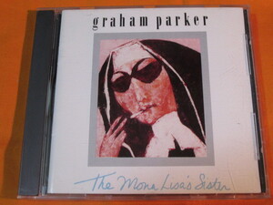 ♪♪♪ グレアム・パーカー Graham Parker 『 The Mona Lisa