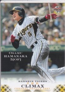 ●2007BBM/CLIMAX 【濱中 治】 BASEBALL CARD No.T21:阪神 R