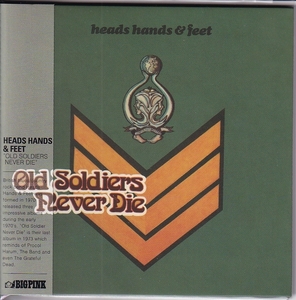 【新品CD】 Heads Hands and Feet / Old Soldiers Never Die