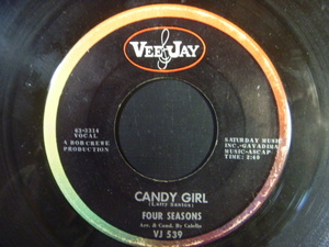 ★FOUR SEASONS フォー・シーズンズ／ Candy Girl / Marlena (Vee Jay)▼全米1963年3位/36位　※両面ヒット