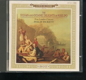 即決CD ニュー・ロンドン・コンソート フィリップ・ピケット The Sylvan And Oceanic Delights Of Posilipo