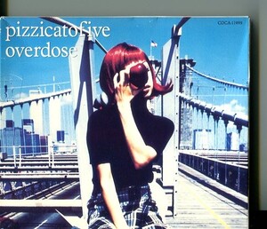 #7071 中古CD pizzicato five ピチカート・ファイヴ overdose ※ステッカーがケースに貼付けてあります フォトブックレット欠品