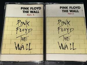 Pink Floyd / The Wall Part.1 + Part.2 輸入カセットテープ2本組