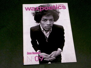 Waxpoetics Japan No.09 2010 Jimi Hendrix Teddy Pendergrass Ernie Isley 中村照夫 Cey Adams SOUL POWER