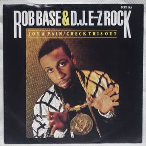 RAP45★Rob Base & DJ E-Z Rock / Joy & Pain★UK盤7インチ MURO KOCO MAZEネタ