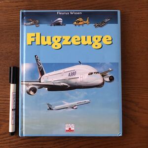 ドイツ語　子供本　Flugzeuge 飛行機