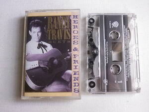 ◆カセット◆ランディトラヴィス　RANDY TRAVIS / HEROES AND FRIENDS 輸入版　中古カセットテープ多数出品中！