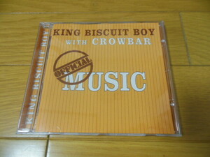 KING BISCUIT BOY 「 OFFICIAL MUSIC 」　 　CD