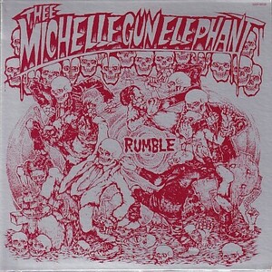 CD ミッシェル・ガン・エレファント Rumble THEE MICHELLE GUN ELEPHANT ベスト