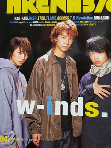 【ARENA37℃】2002年4月号 表紙：w-inds　　BUCK-TICK、INSPi、SHAKALABBITS、access、FLAME、RUN&GUN、ZIGZO、THE★SCANTY、BoA他