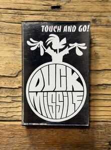 【送料無料】 DUCK MISSILE TOUCH AND GO! カセットテープ / ダックミサイル 96年 4曲入りデモカセット 90s JAPANESE スカパンク SKA PUNK