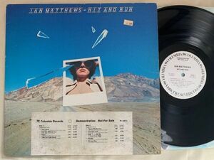 米 プロモ・白ラベル イアン・マシューズ IAN MATTHEWS / HIT AND RUN US盤 COLUMBIA PC34671 AOR名盤