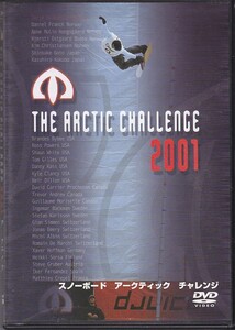 スノーボード・アークティック・チャレンジ 2001 The Arctic Challenge /国内盤DVD