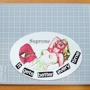 シュプリーム ステッカー IT GETS BETTER EVERY TIME 19SS 正規品 送料無料!! 匿名配送 追跡可能 SUPREME Supreme supreme