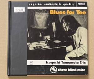 XRCD盤 山本剛トリオ Blues For Tee ブルース・フォー・ティー TSUYOSHI YAMAMOTO TRIO 和ジャズ Three Blind Mice TBM