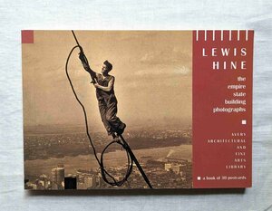 ルイス・ハイン エンパイア・ステート・ビルディング 洋書写真集 Lewis W. Hine The Empire State Building ポストカード 労働者