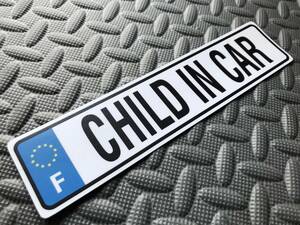 送料無料 【ユーロプレート防水ステッカー】フランス CHILD IN CAR 希望ナンバー&文字オーダーもできます♪ プジョー ルノー シトロエン