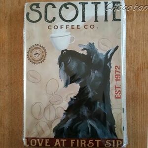 【送料無料】スコッチ スコティッシュテリア ④ coffee メタルサインプレート メタル看板【新品】