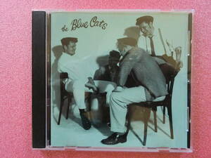 CD♪ブルーキャッツ♪BLUE CATS♪DAVE PHILLIPS♪ジャイブ♪JIVE♪R&R♪ネオロカビリー♪NEO ROCKABILLY♪ロカビリー♪ROCKABILLY