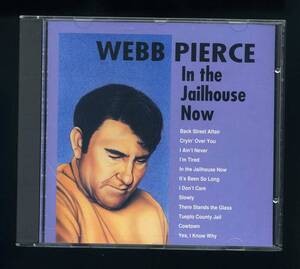 ★即決！美品　ウェッブ・ピアス　WEBB　PIERCE　IN　THE　JAILHOUSE　NOW