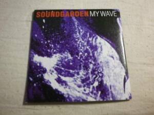 紙ジャケ仕様 『Soundgarden/My Wave』(1994,豪州盤,4track,Chris Cornell)