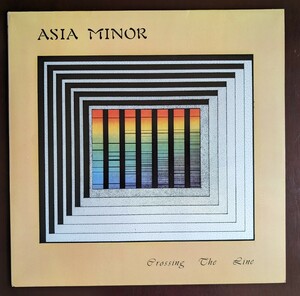 Asia Minor / Crossing The Line フランス盤オリジナル　LP　（1979年・ WAM 001）　プログレ