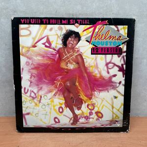 中古12インチシングルレコード Thelma・Houston/ YOU USED TO HOLD ME SO TIGHT