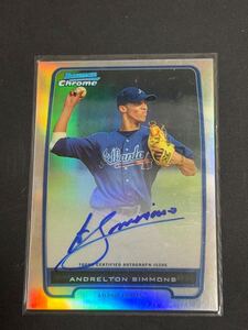 2012 Bowman Chrome ANDRELTON SIMMONS autograph REFRACTOR アンドレルトン・シモンズ　サイン　auto 500枚限定