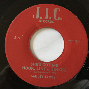 米7 Smiley Lewis Shes Got Me Hook, Line & Sinker / Please Listen To Me 2 J.I.C. /00080