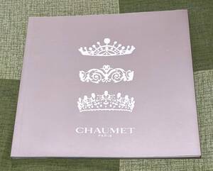 CHAUMET　ショーメ　　宝飾＆時計　カタログ 